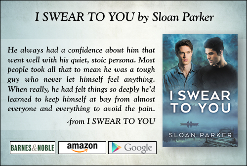 I Swear to You by Sloan Parker